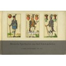 Deutsche Spielkarten aus fünf Jahrhunderten A (WK 100449)