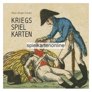 Kriegsspielkarten, Spielkarten zu den europ&auml;ischen Kriegen und den beiden Weltkriegen (Band 1 + Band 2) (WK 100882)