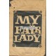 My Fair Lady (WK 16025)