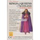 Kings & Queens of Scotland (WK 16393)