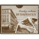 Vendég voltan Budapesten - Ich war zu Gast in Budapest (WK 16418)