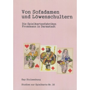 Von Sofadamen und Löwenschultern - Die Spielkartenfabriken Frommann in Darmstadt (WK 101329)