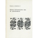 Wiener Kartenmacher des 19. Jahrhunderts (WK 101367)