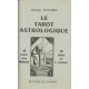 Tarot Astrologique - Georges Muchery - Editions du Chariot (WK 17056)