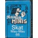 Jeans Minis Skat Mau Mau 66 (WK 14424)