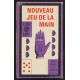 Nouveau Jeu de la Main (WK 17813)