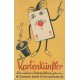 Der Kartenkünstler (WK 101561)