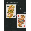 Die Geschichte von Fritz und Franz