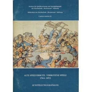 Alte Spielverbote  Verbotene Spiele 1564 - 1853
