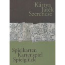K&aacute;rtya J&aacute;t&eacute;k Serencse Spielkarten Kartenspiel Spielgl&uuml;ck
