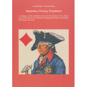 Majesties, Princes, Presidents