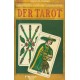 Der Tarot Geschichte Deutung Legesysteme