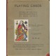 Playing Cards History of the Pack and Explanations