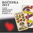 Rocenka 2013 Club sberatelu hrac&iacute;ch karet