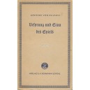 Ursprung und Sinn des Spiels