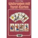 Wahrsagen mit Tarot-Karten