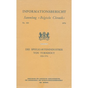 Die Spielkartenindustrie von Turnhout 1826 - 1976