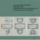 Aus der Geschichte der Schaffhauser Spielkartenfabrik AG M&uuml;ller & Cie