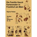 036 Die Familie Hauck Kartenmaler in Frankfurt