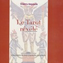 Le Tarot r&eacute;v&eacute;l&eacute; (WK 100688)